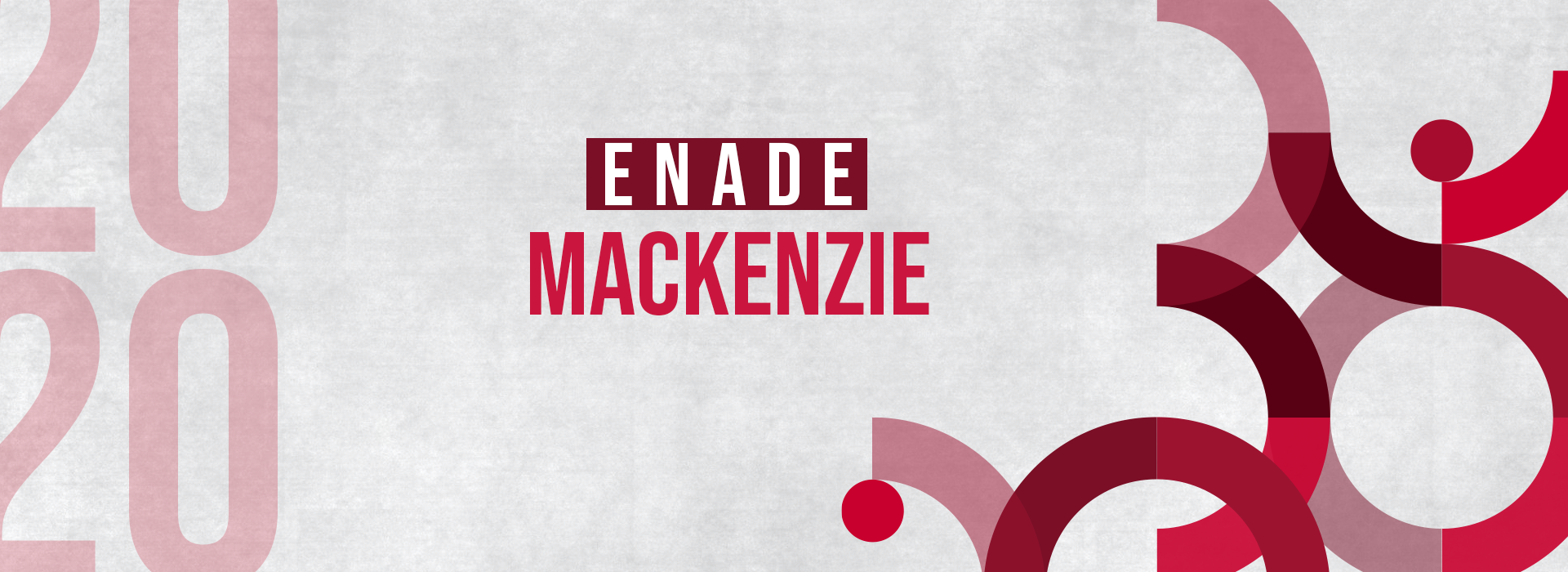 banner com fundo cinza predominante e símbolos abstratos na cor vermelha. Ainda é possível distinguir na imagem os dizeres "Enade Mackenzie" e 2020