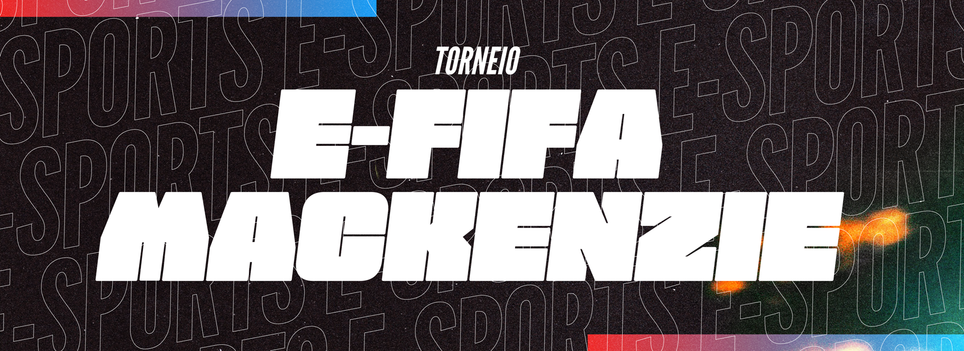 Imagem com fundo preto com os dizeres "torneio e-fifa mackenzie" em letras brancas