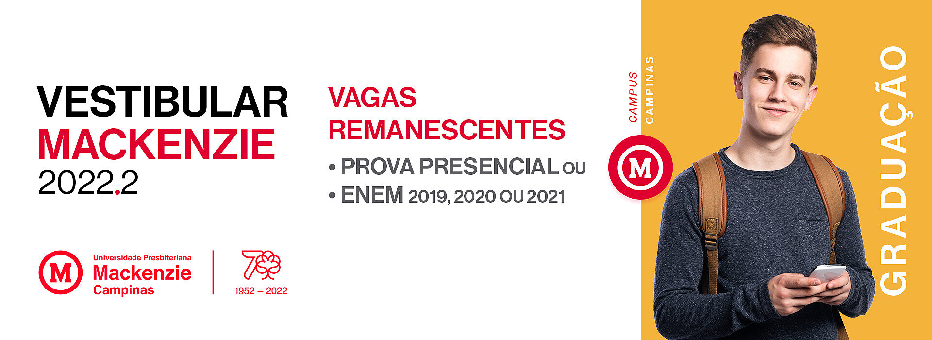 Banner de inscrições abertas para o vestibular Mackenzie Campinas de vagas remanescentes.